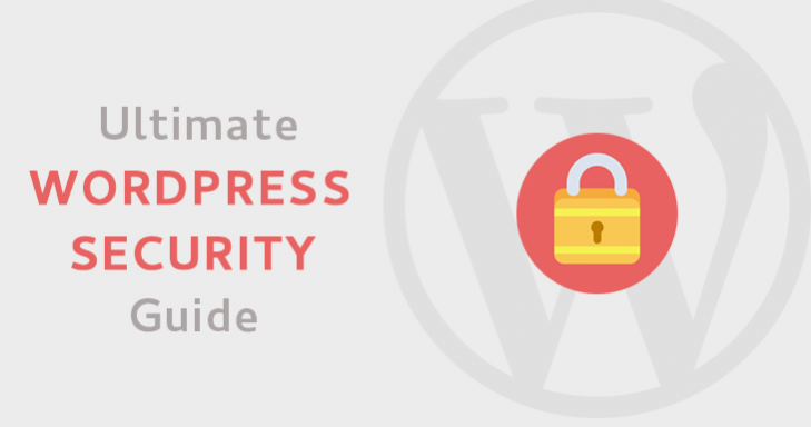 Wordpress Security 2026 (Ultimate Guide to Secure WordPress)